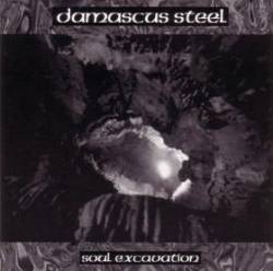 Damascus Steel (USA-2) : Soul Excavation